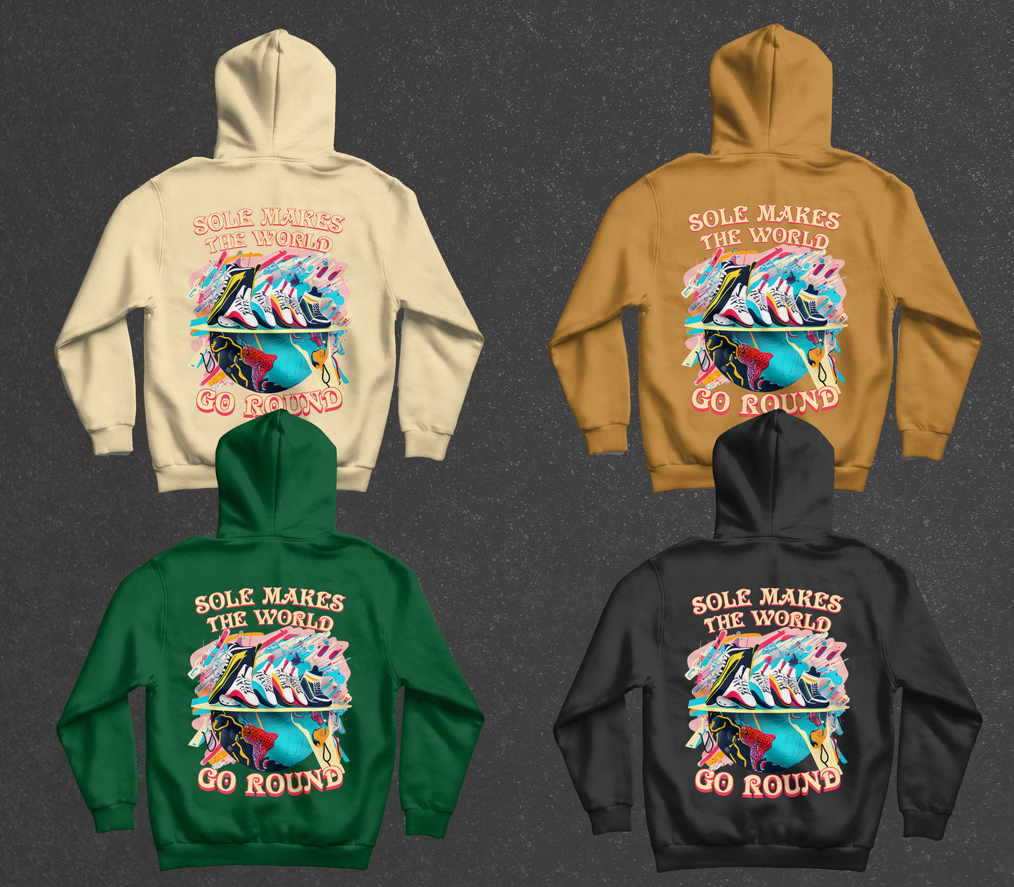 ‘Sole Makes The World Go Round’ Hoodie